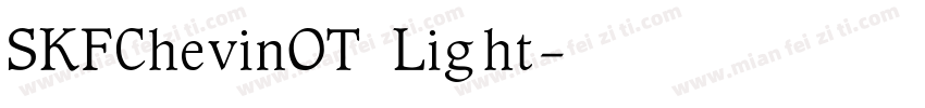 SKFChevinOT Light字体转换